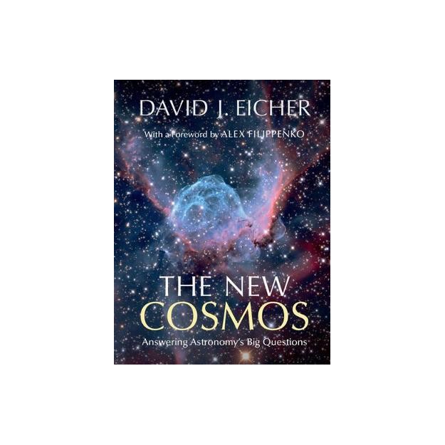 THE NEW COSMOS: ANSWERING ASTRONOMYS BIG QUESTIONS