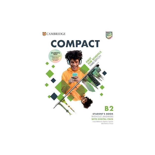 COMPACT FIRST FOR SCHOOLS Β2 SB (+ DOWNLOADABLE AUDIO) 3RD ED
