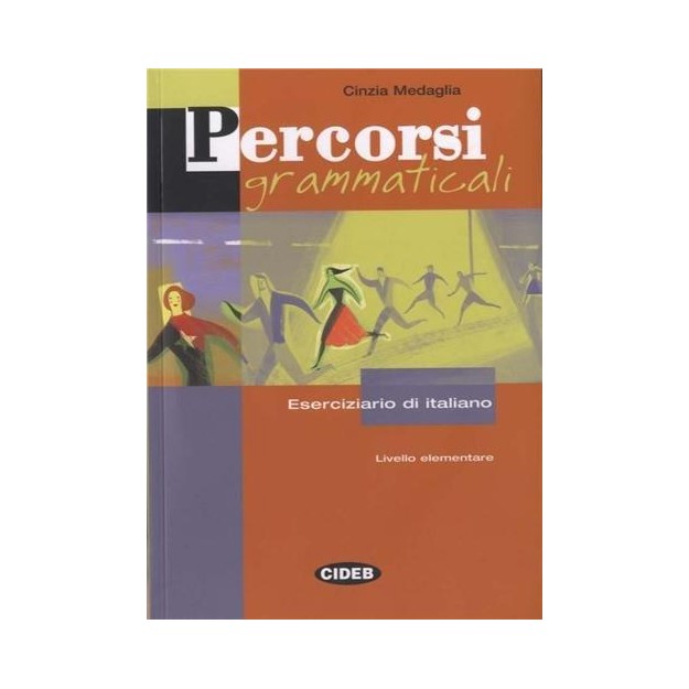 PERCORSI GRAMMATICALI (+ CD)