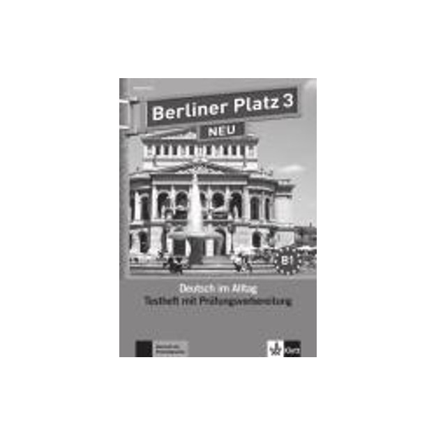 BERLINER PLATZ 3 TESTBUCH (+ CD) NEU