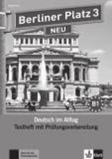 BERLINER PLATZ 3 TESTBUCH (+ CD) NEU