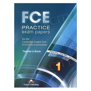 FCE PRACTICE EXAM PAPERS 1 TCHRS 2015 REVISED