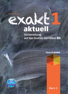 EXAKT AKTUELL 1-1 KURSBUCH (LESEN)
