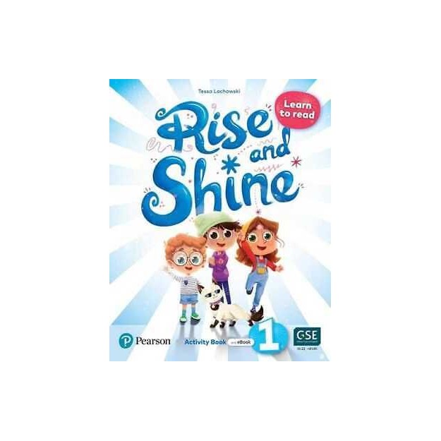 RISE AND SHINE 1 : LEARN TO READ ACTIVITY BOOK (+ E-BOOK)