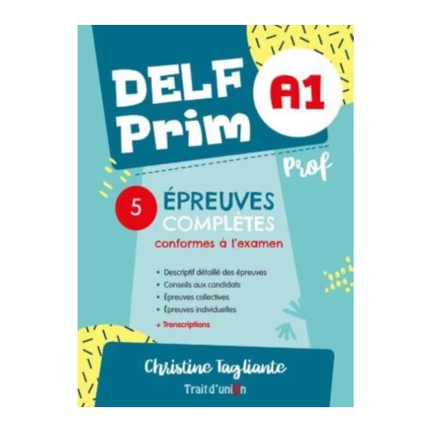 DELF PRIM A1 NOUVEAU + 5 EPREUVES COMPLETES PROFESSEUR