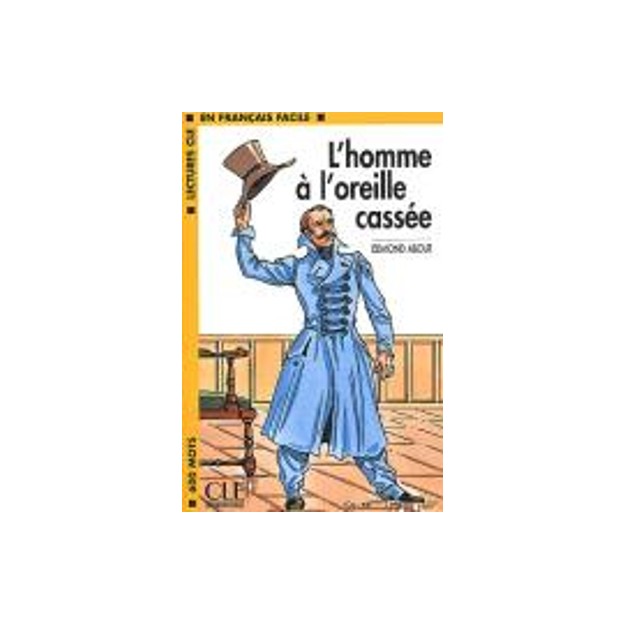 LCEFF 1: LHOMME A L OREILLE CASSEE