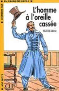 LCEFF 1: LHOMME A L OREILLE CASSEE