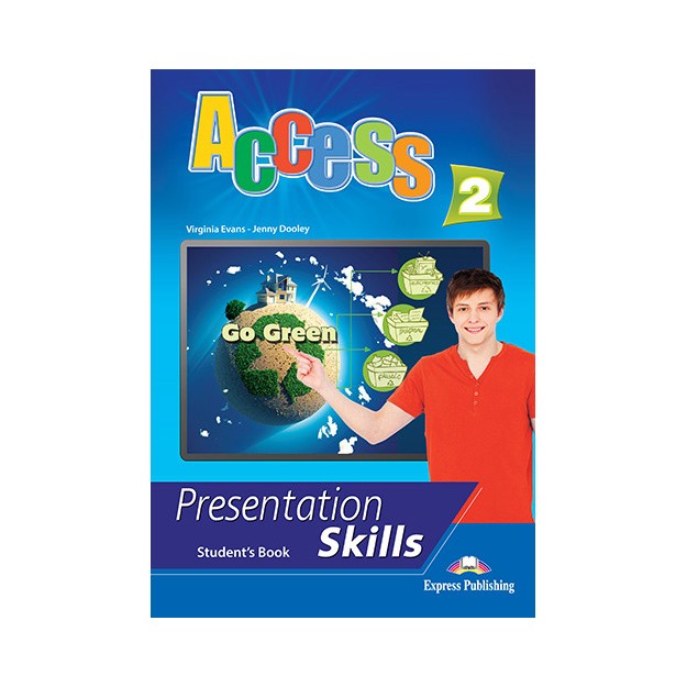 ACCESS 2 PRESENTATION SKILLS