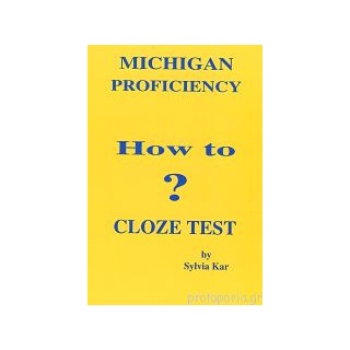 MICHIGAN PROFICIENCY HOW TO CLOSE TEST SB