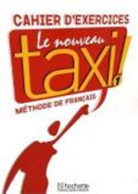 LE NOUVEAU TAXI! 1 A1 CAHIER
