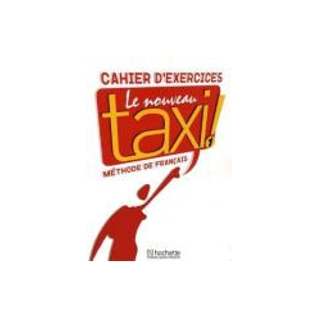 LE NOUVEAU TAXI! 1 A1 CAHIER