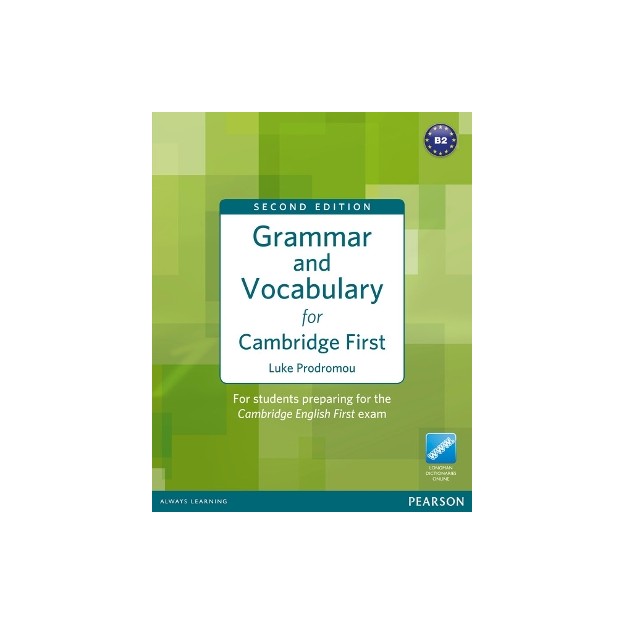 GRAMMAR   VOCABULARY FCE (+ ONLINE DICTIONARY) 2ND ED
