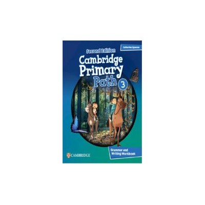 CAMBRIDGE PRIMARY PATH 3 GRAMMAR AND WRITING WORKBOOK 2ND ED