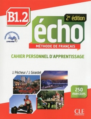 ECHO B1.2 CAHIER (+ LIVRE WEB + AUDIO CD) 2ND ED