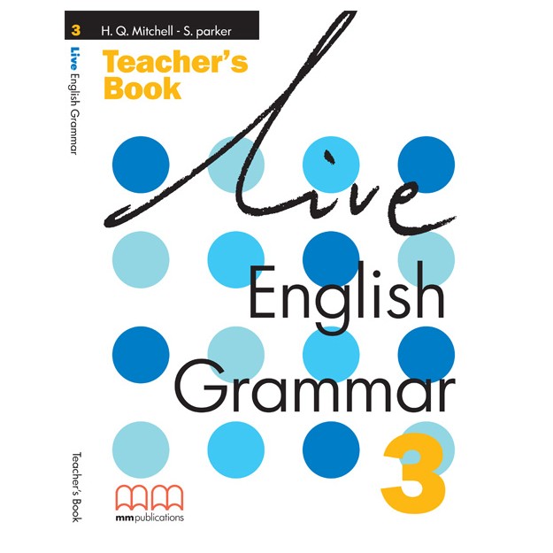 LIVE ENGLISH GRAMMAR 3 TCHRS