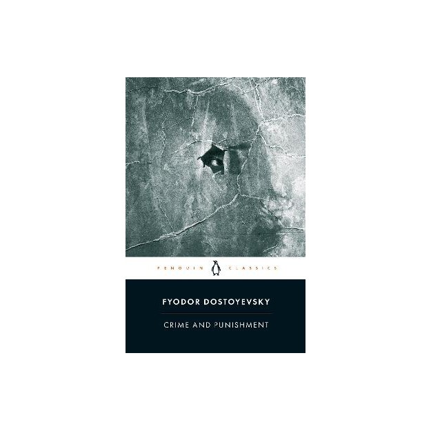 PENGUIN CLASSICS : CRIME AND PUNISHMENT PB B FORMAT
