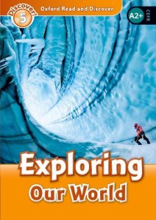 OXFORD READ   DISCOVER 5: EXPLORING OUR WORLD