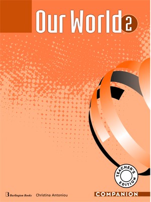 OUR WORLD 2 TCHRS COMPANION