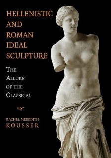 HELLENISTIC AND ROMAN IDEAL SCULPTURE  PB