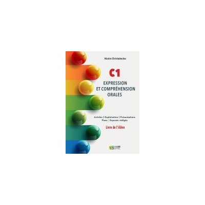 C1 - EXPRESSION ET COMPREHENSION ORALES LIVRE DELEVE