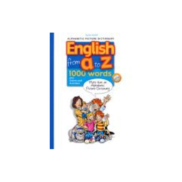 ENGLISH FROM A TO Z (+ CD) (ALPHABETIC PICTURE DICTIONARY)