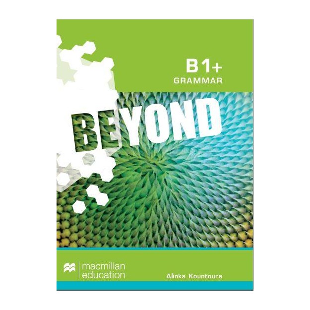 BEYOND B1+ GRAMMAR
