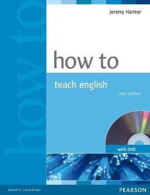 HOW TO TEACH ENGLISH (+ DVD)