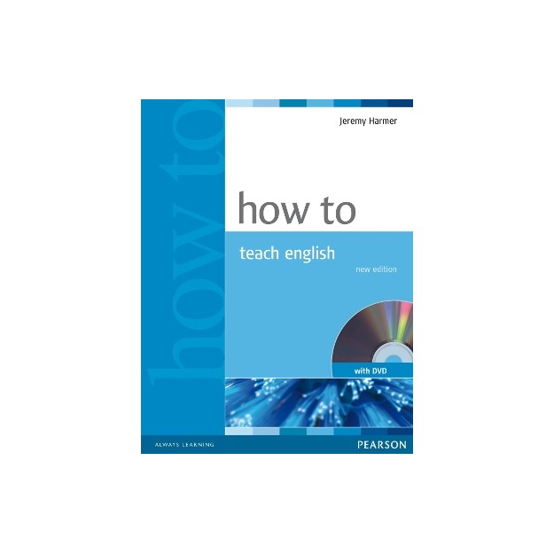 HOW TO TEACH ENGLISH (+ DVD)