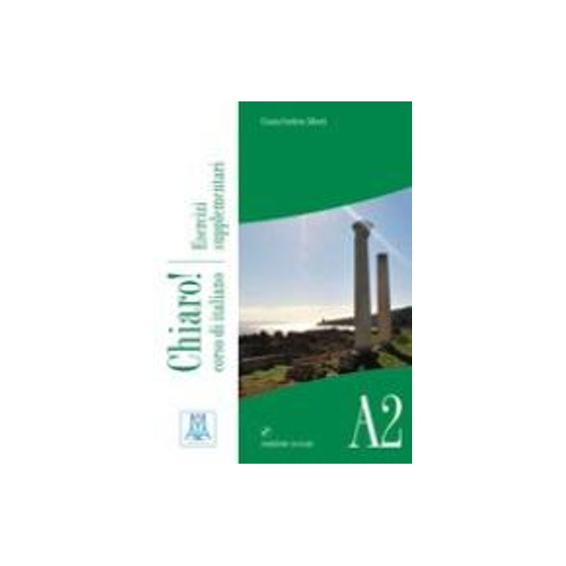 CHIARO! A2 ESERCIZI SUPPLEMENTARI (+ AUDIO CD)