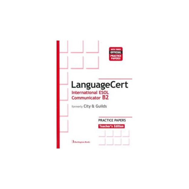 LANGUAGECERT INTERNATIONAL ESOL COMMUNICATOR B2 PRACTICE TESTS TCHRS (FORMELY CITY   GUILDS)