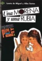 UNA MORENA Y UNA RUBIA