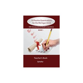 10 PRACTICE EXAMINATIONS FOR THE MICHIGAN 1 ECCE TCHRS UPDATED 2021