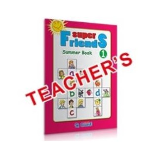 SUPER FRIENDS 1 TCHRS SUMMER BOOK