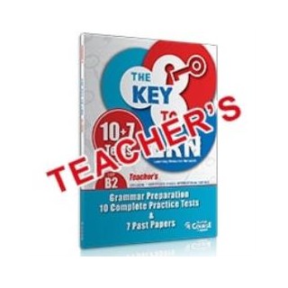 THE KEY TO LRN B2 GRAMMAR PREPARATION + 10 COMPLETE PR. TESTS   7 PAST PAPERS TCHRS
