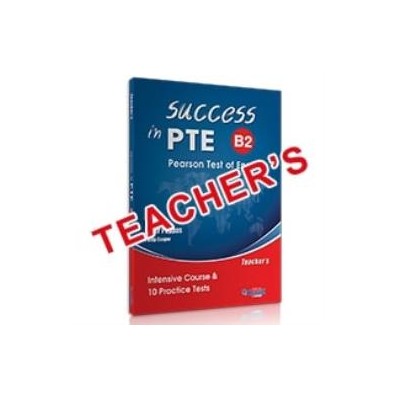 SUCCESS IN PTE B2 10 PRACTICE TESTS TCHRS