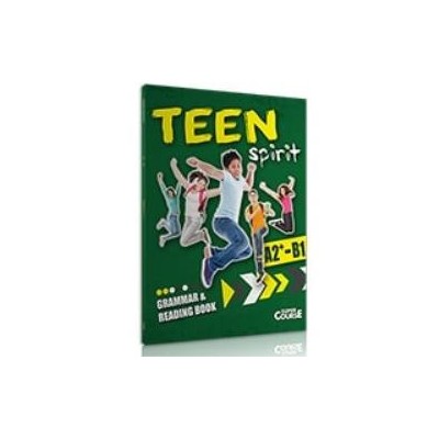 TEEN SPIRIT A2+ - B1 GRAMMAR   READING BOOK