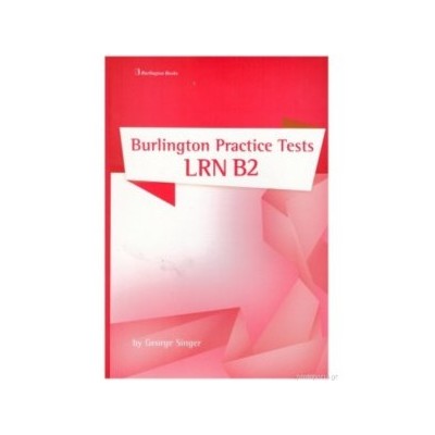 BURLINGTON PRACTICE TESTS LRN B2 CD CLASS