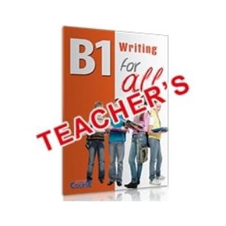 WRITING FOR ALL B1 TCHRS