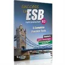 SUCCESS IN ESB B2 6 PRACTICE TESTS 2 SAMPLE PARERS 2017