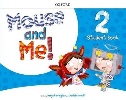 MOUSE AND ME 2 COLOUR PACK SB PACK - MOUSE AND ME 2 ST/BK + THE LITTLES ΞΥΛΟΜΠΟΓΙΕΣ)