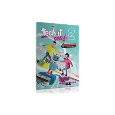 TECH IT EASY 2 ACTIVITY BOOK