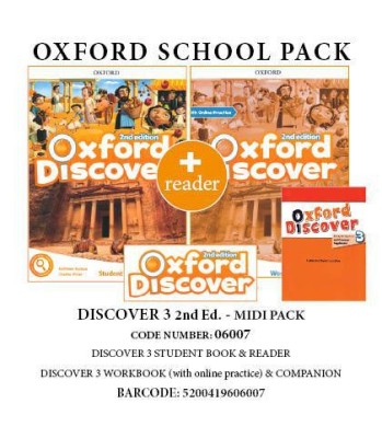 OXFORD DISCOVER 3 PACK MIDI ONLINE(SB+ WB(+ONLINE PRACTICE)+ COMPANION+ READER) - 06007 2ND ED