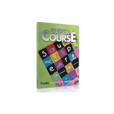 SUPER COURSE LEVEL 1 ACTIVITY BOOK