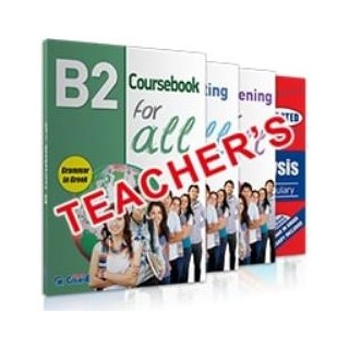 B2 FOR ALL TCHRS ΠΛΗΡΕΣ ΠΑΚΕΤΟ (SB + LISTENING + WRITING + GRAMMAR)