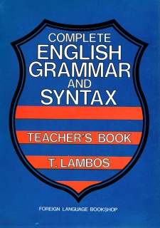 COMPLETE ENGLISH GRAMMAR   SYNTAX TCHRS