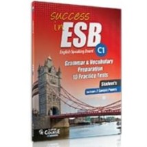 SUCCESS IN ESB C1 10 PRACTICE TESTS 2 SAMPLE PAPERS 2018