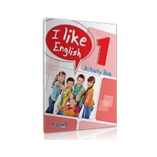 I LIKE ENGLISH 1 ACTIVITY BOOK