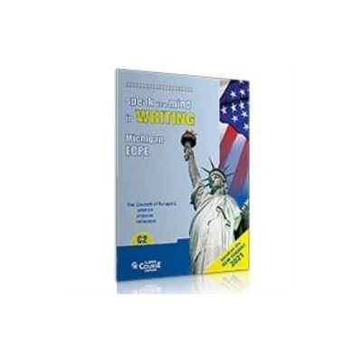 SPEAK YOUR MIND IN WRITING C2 2021 ECPE SB