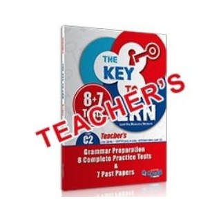 THE KEY TO LRN C2 GRAMMAR PREPARATION + 8 COMPLETE PR. TESTS + 7 PAST PAPERS TCHRS 2018
