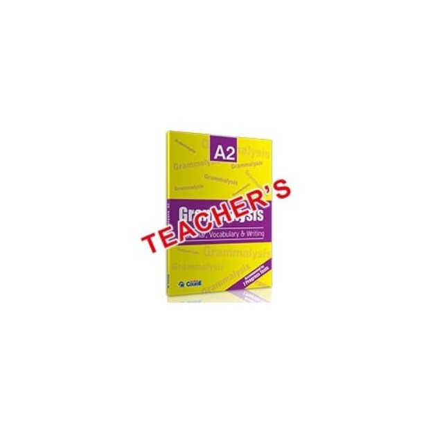 GRAMMALYSIS A2 GRAMMAR   VOCABULARY TCHRS